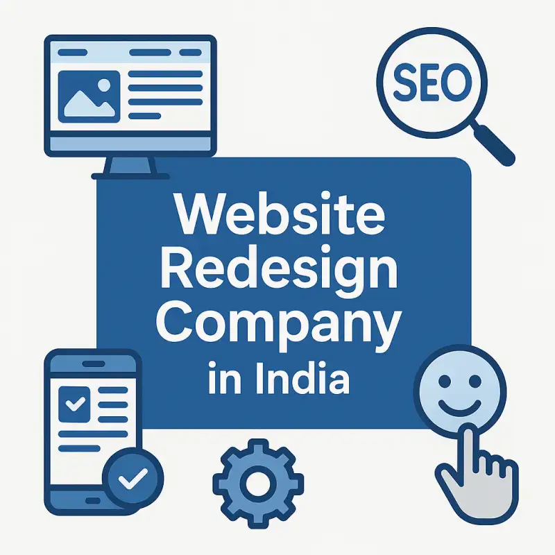 Website Redesign Company in India - Transform Your Digital Identity